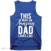 This Is What An Amazing Dad Looks Like Gift Tank Top thumb 0