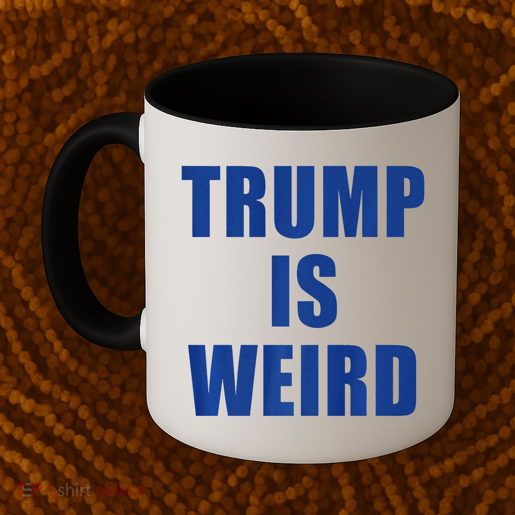 Trump Is Weird Premium Coffee Mug