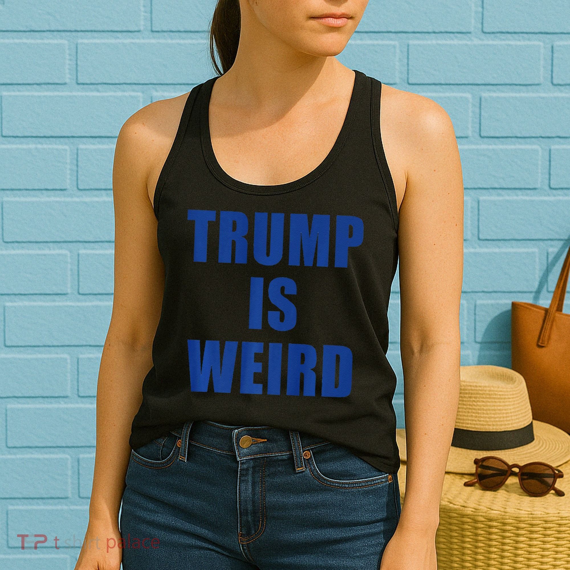 Trump Is Weird Premium Women's Tank Top