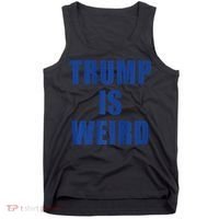 Trump Is Weird Premium Tank Top thumb 0