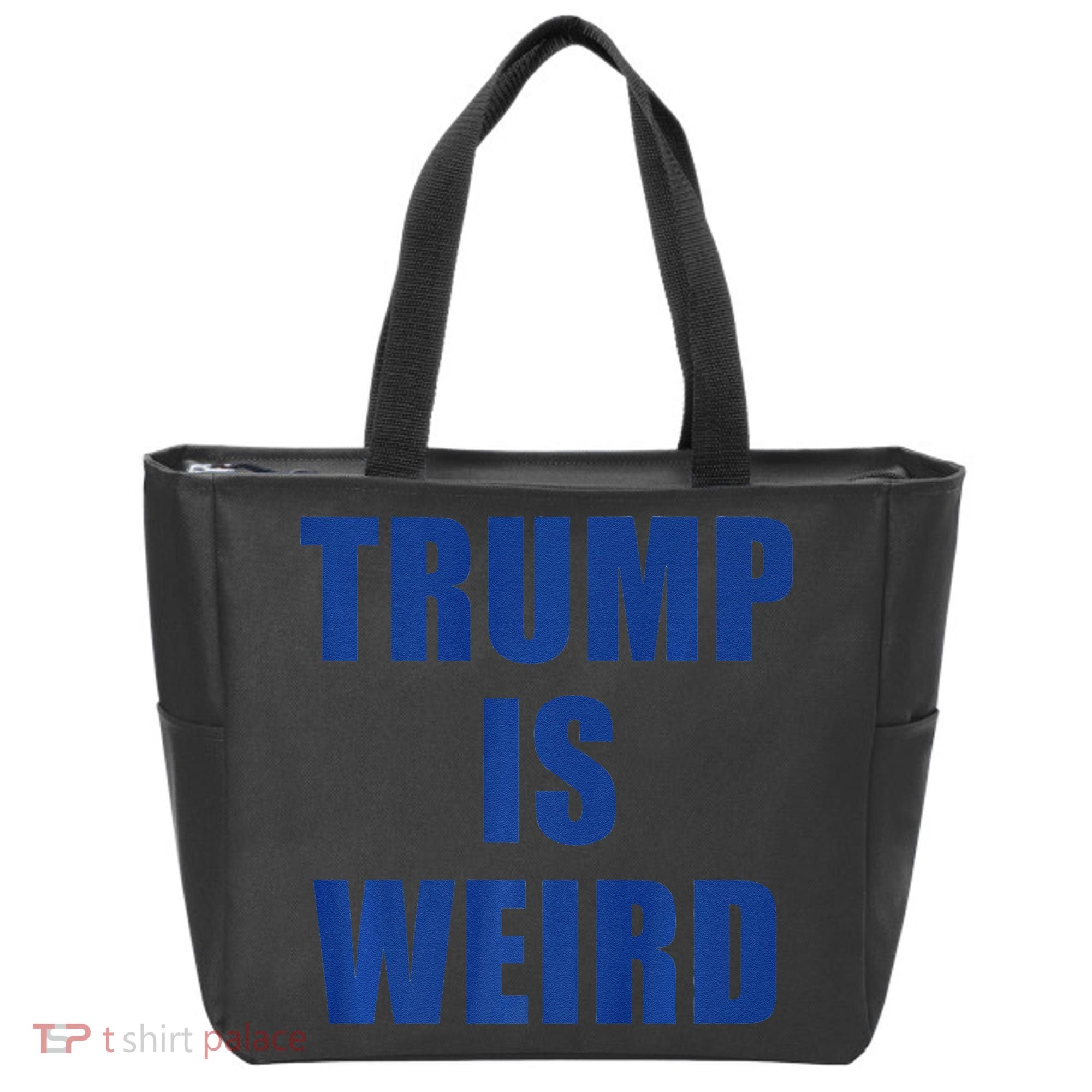 Trump Is Weird Premium Tote Bag