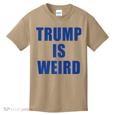 Trump Is Weird Premium Kids T-Shirt