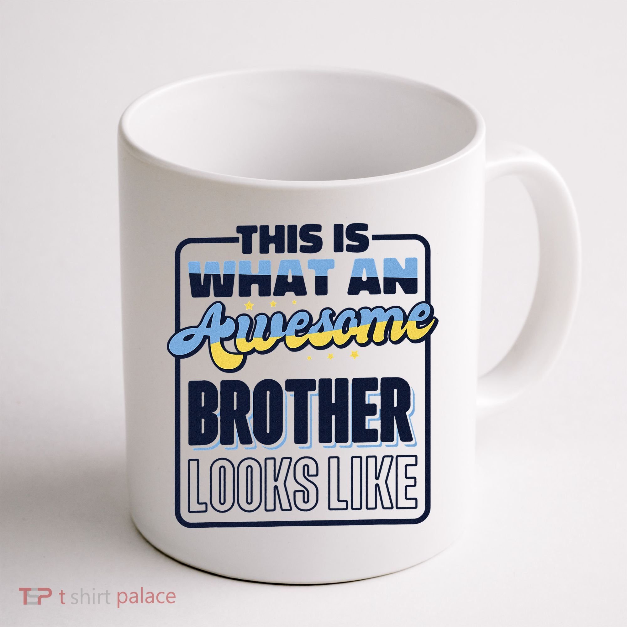 This Is What An Awesome Brother Looks Like, Awesome Brother Coffee Mug