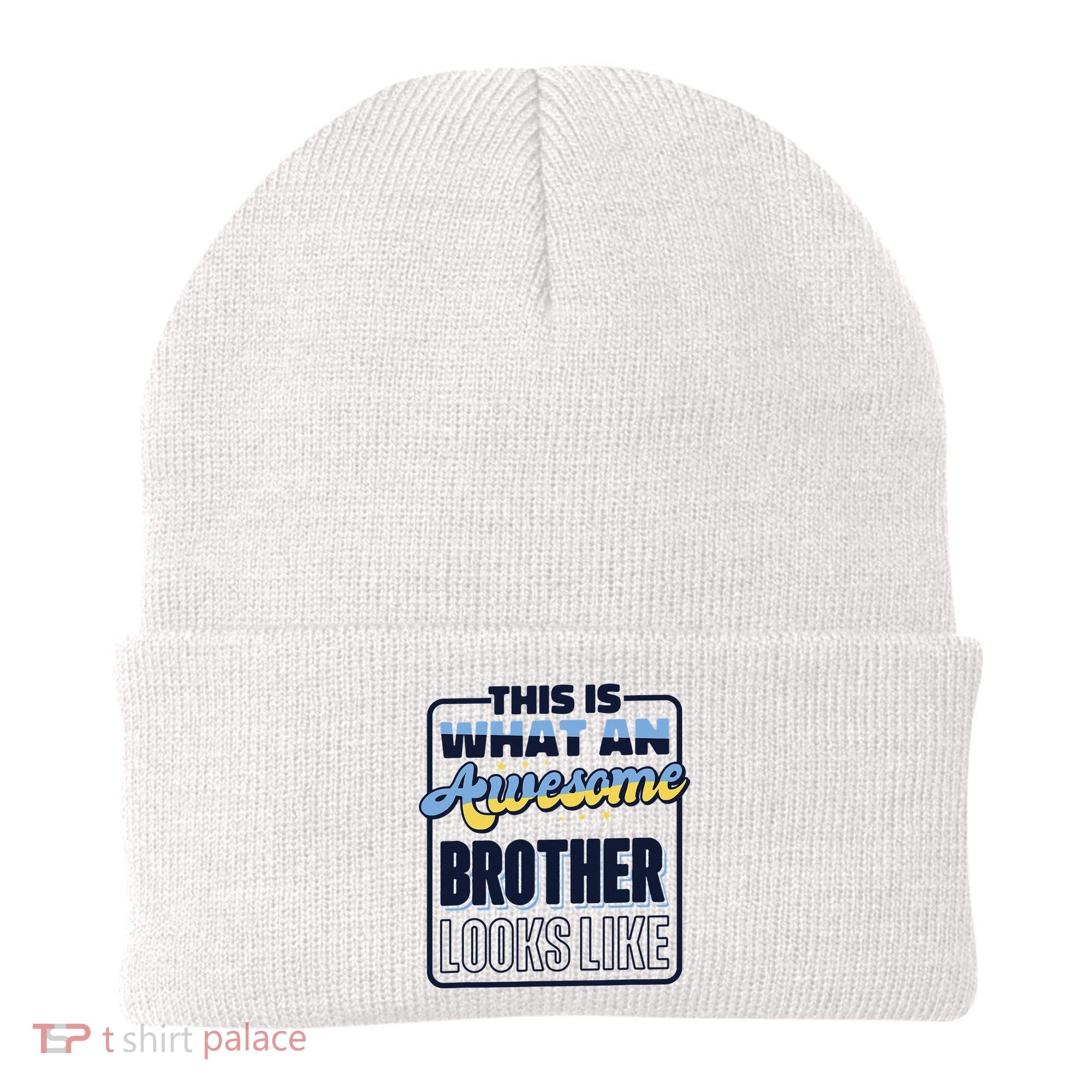 This Is What An Awesome Brother Looks Like, Awesome Brother Beanie