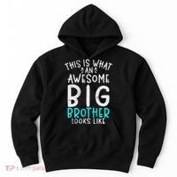 This Is What An Awesome Big Brother Looks Like Big Brother Hoodie thumb 0