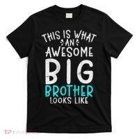 This Is What An Awesome Big Brother Looks Like Big Brother T-Shirt thumb 0