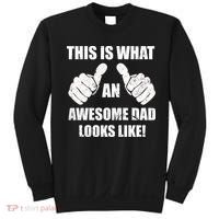 This Is What An Awesome Dad Looks Like Sweatshirt thumb 0