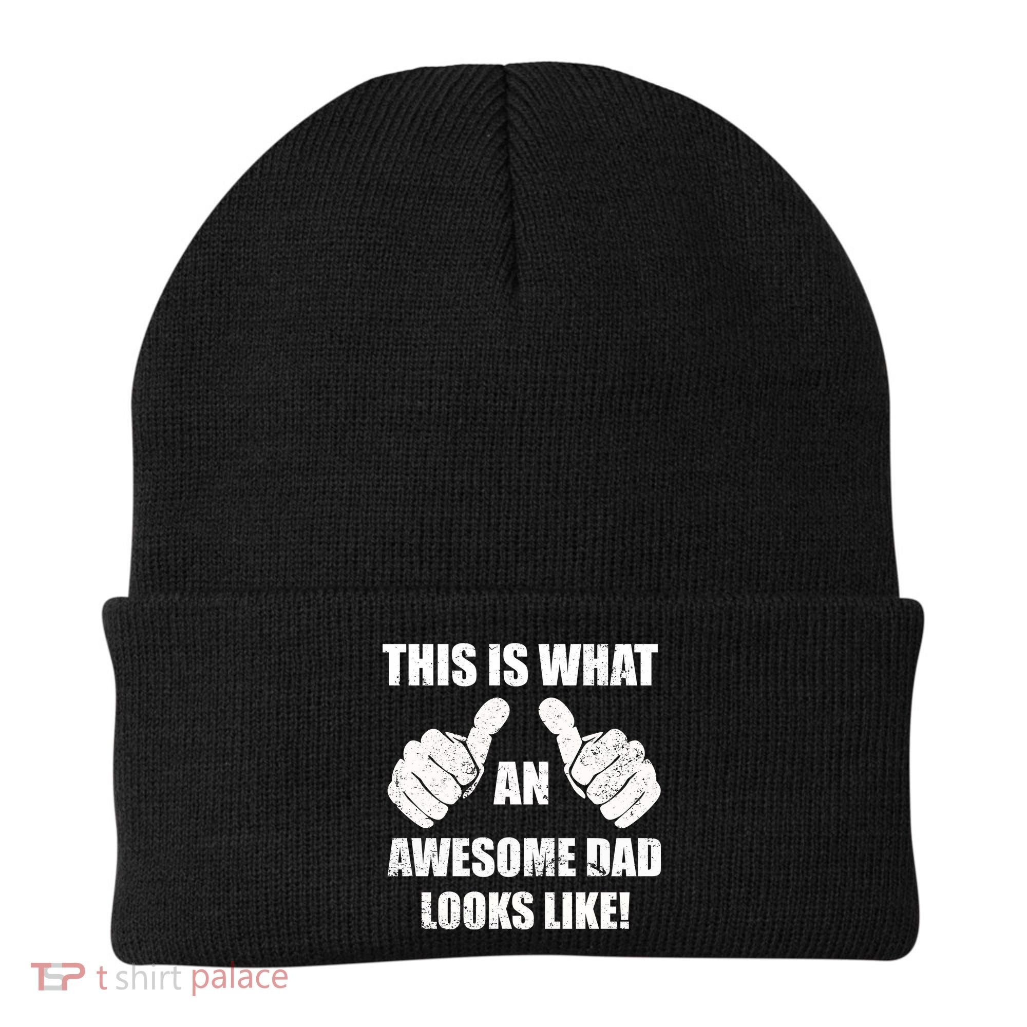 This Is What An Awesome Dad Looks Like Beanie