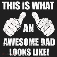 This Is What An Awesome Dad Looks Like Tumbler thumb 3