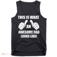 This Is What An Awesome Dad Looks Like Tank Top thumb 0