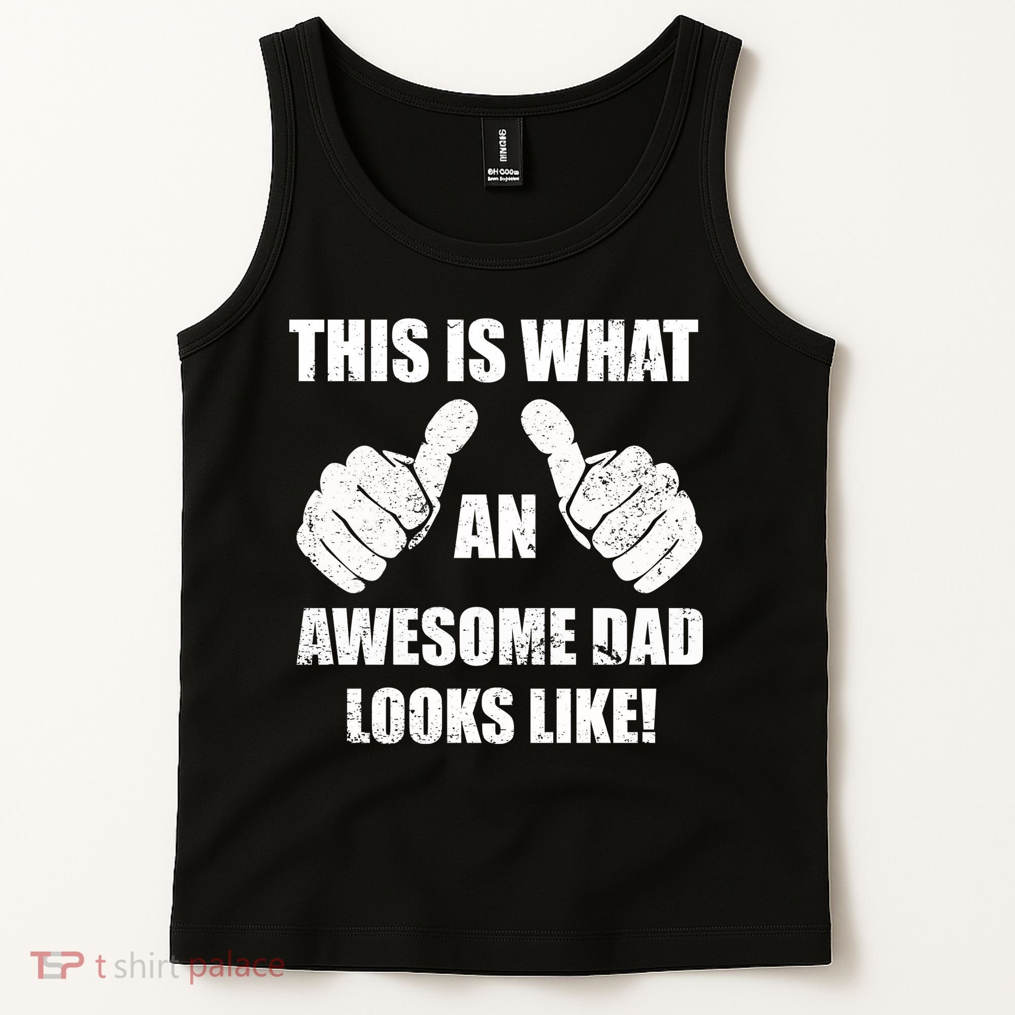 This Is What An Awesome Dad Looks Like Tank Top