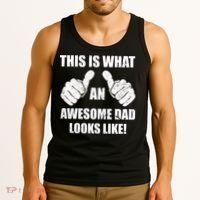 This Is What An Awesome Dad Looks Like Tank Top thumb 3
