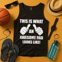 This Is What An Awesome Dad Looks Like Tank Top thumb 4