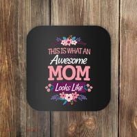 This Is What An Awesome Mom Looks Like On Mothers Day Coaster thumb 0