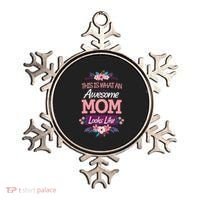 This Is What An Awesome Mom Looks Like On Mothers Day Ornament thumb 0