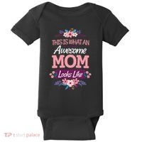 This Is What An Awesome Mom Looks Like On Mothers Day Baby Bodysuit thumb 0
