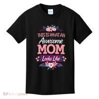 This Is What An Awesome Mom Looks Like On Mothers Day Kids T-Shirt thumb 0
