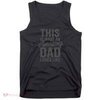 This is What an Amazing Dad Looks Like Tank Top thumb 0