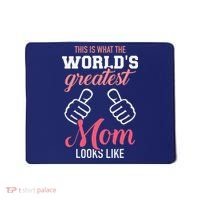 This Is What WorldS Greatest Mom Looks Like MotherS Day Mousepad thumb 0