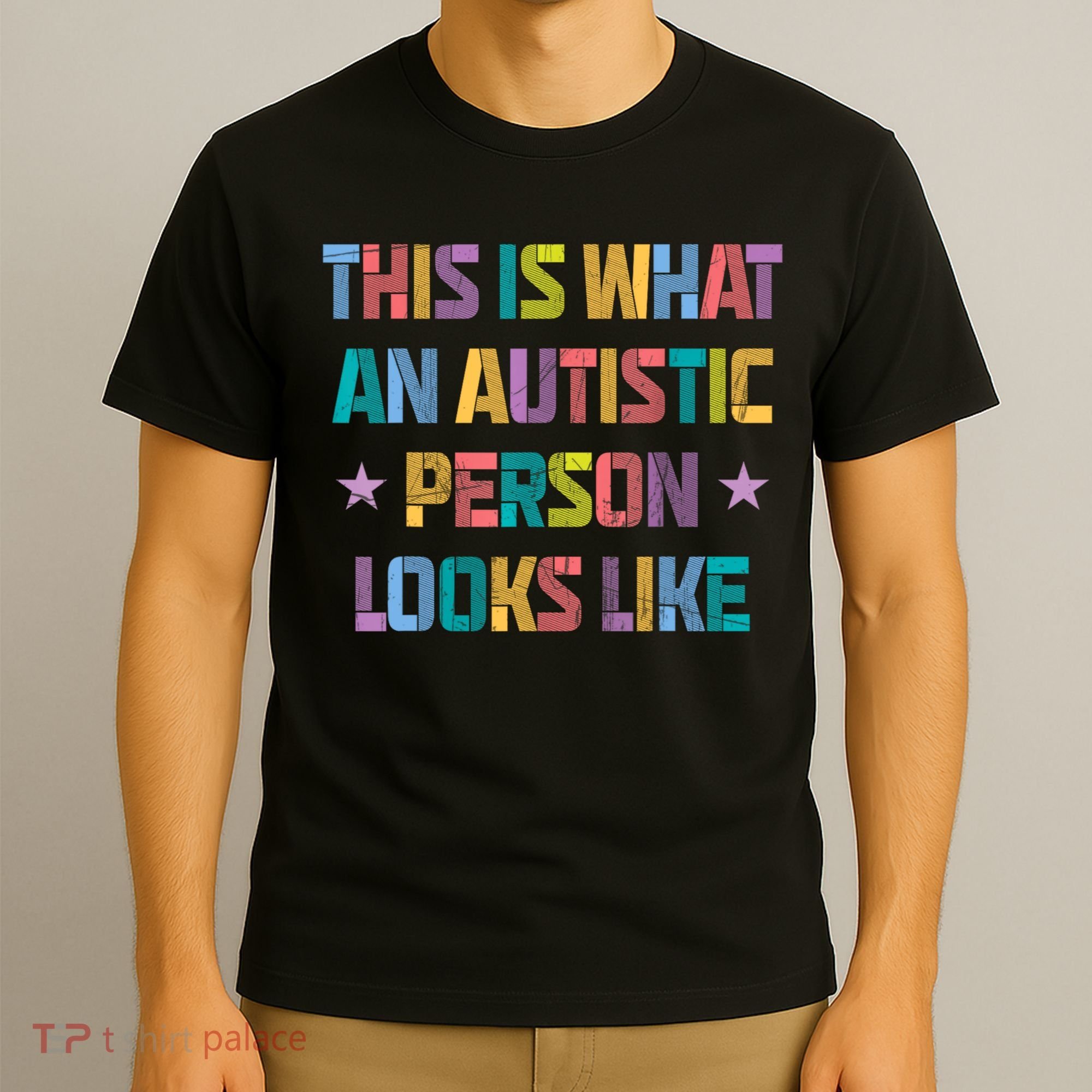 This Is What An Autistic Person Looks Like Funny Sayings T-Shirt