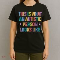This Is What An Autistic Person Looks Like Funny Sayings T-Shirt thumb 4