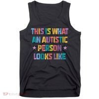 This Is What An Autistic Person Looks Like Funny Sayings Tank Top thumb 0
