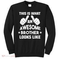 This Is What An Awesome Brother Looks Like Gift Sweatshirt thumb 0