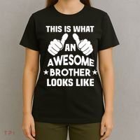 This Is What An Awesome Brother Looks Like Gift T-Shirt thumb 4