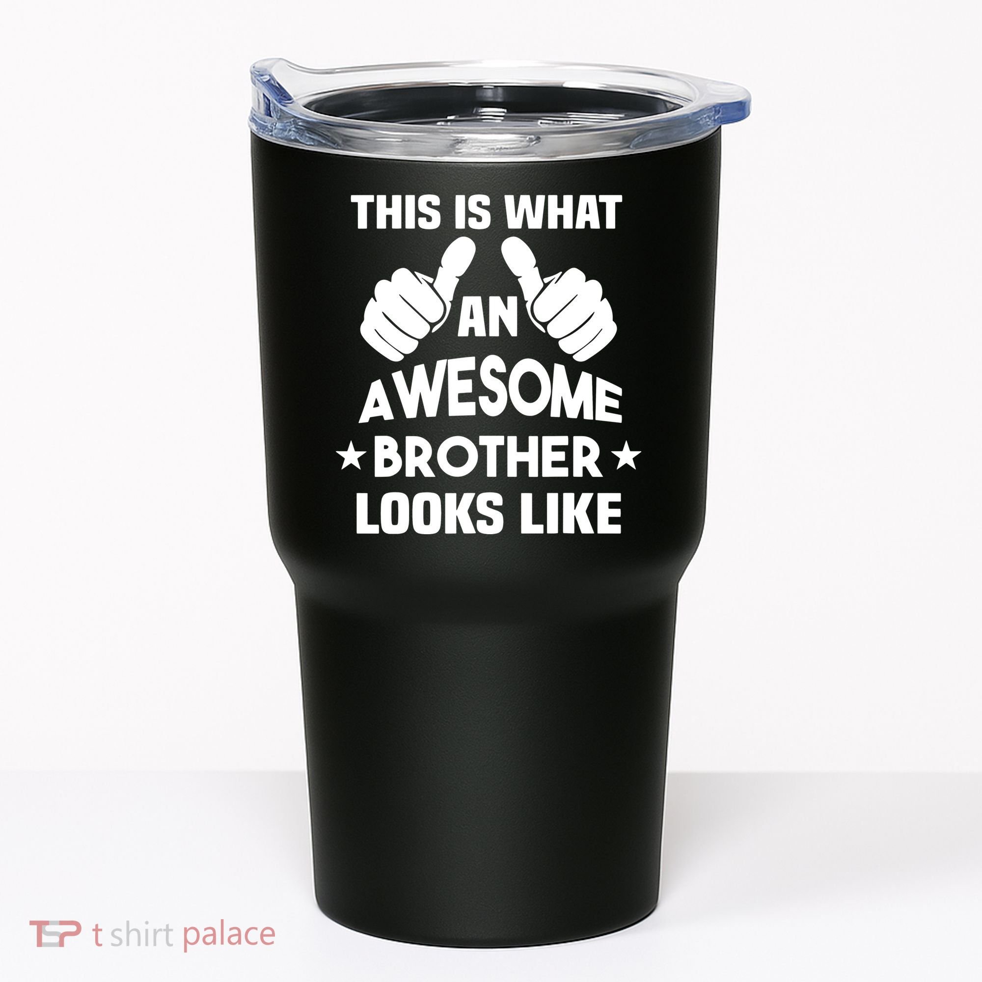 This Is What An Awesome Brother Looks Like Gift Tumbler