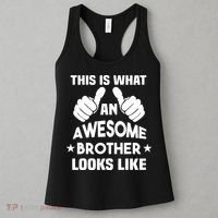 This Is What An Awesome Brother Looks Like Gift Women's Tank Top thumb 3