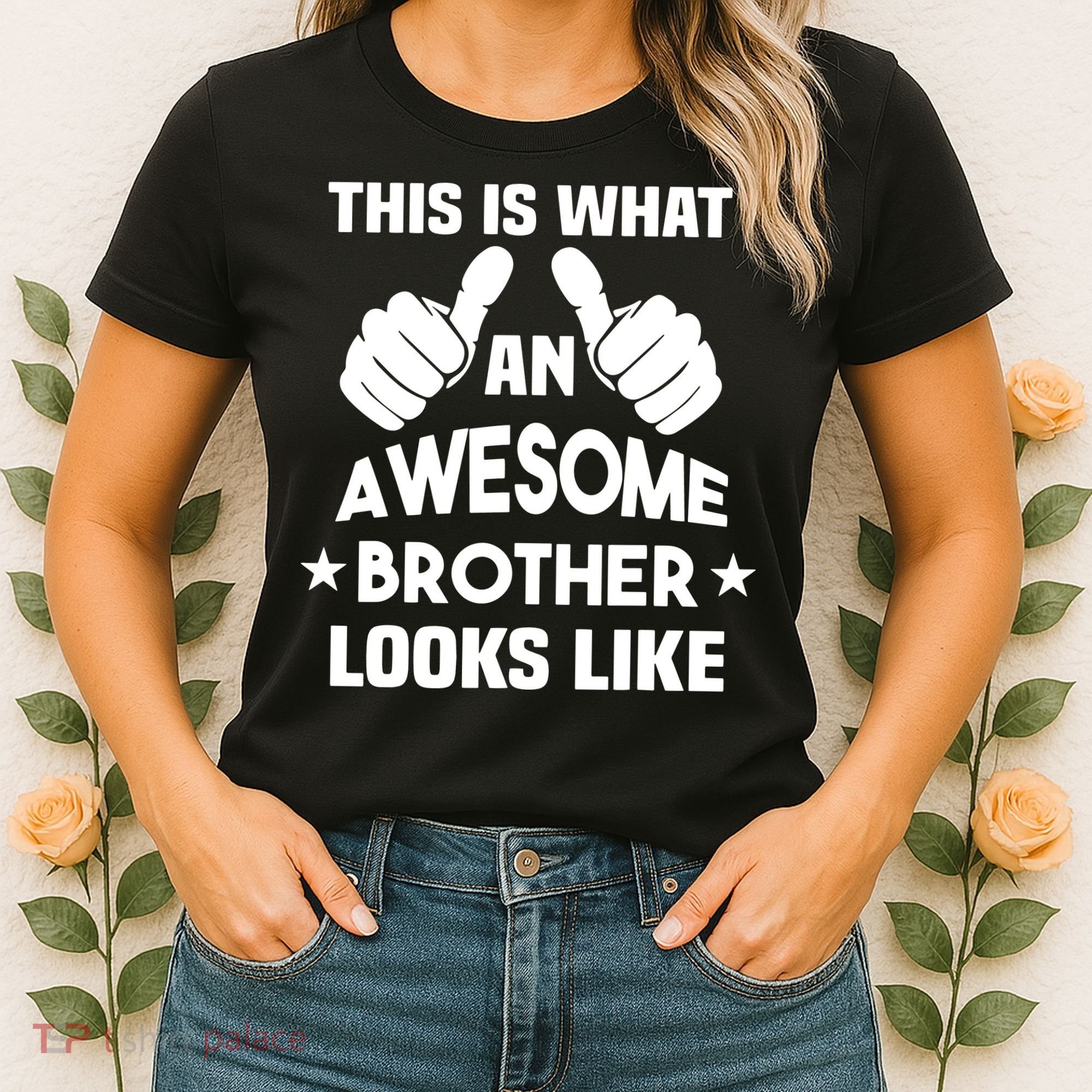 This Is What An Awesome Brother Looks Like Gift Women's T-Shirt