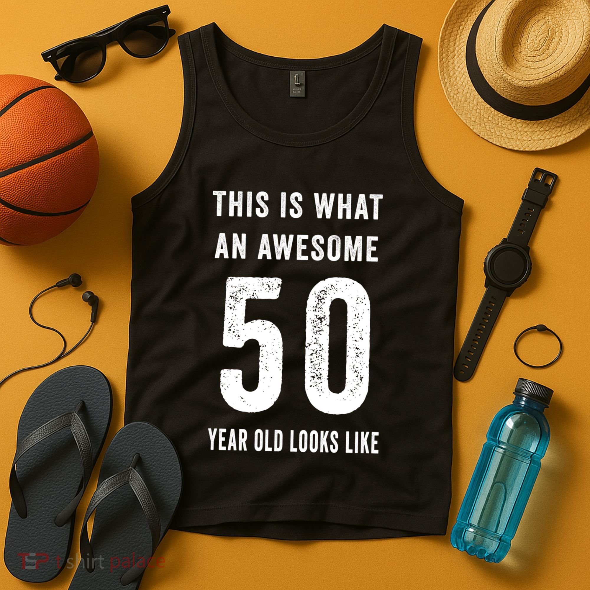 This Is What An Awesome 50 Year Old Looks Like Birthday Tank Top