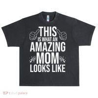 This Is What An Amazing Mom Looks Like Urban Oversized Heavyweight T-Shirt thumb 0