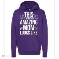This Is What An Amazing Mom Looks Like Hoodie thumb 0