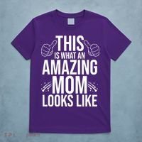 This Is What An Amazing Mom Looks Like T-Shirt thumb 5