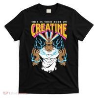 This Is Your Body On Creatine Workout Gym Birthday Gift T-Shirt thumb 0