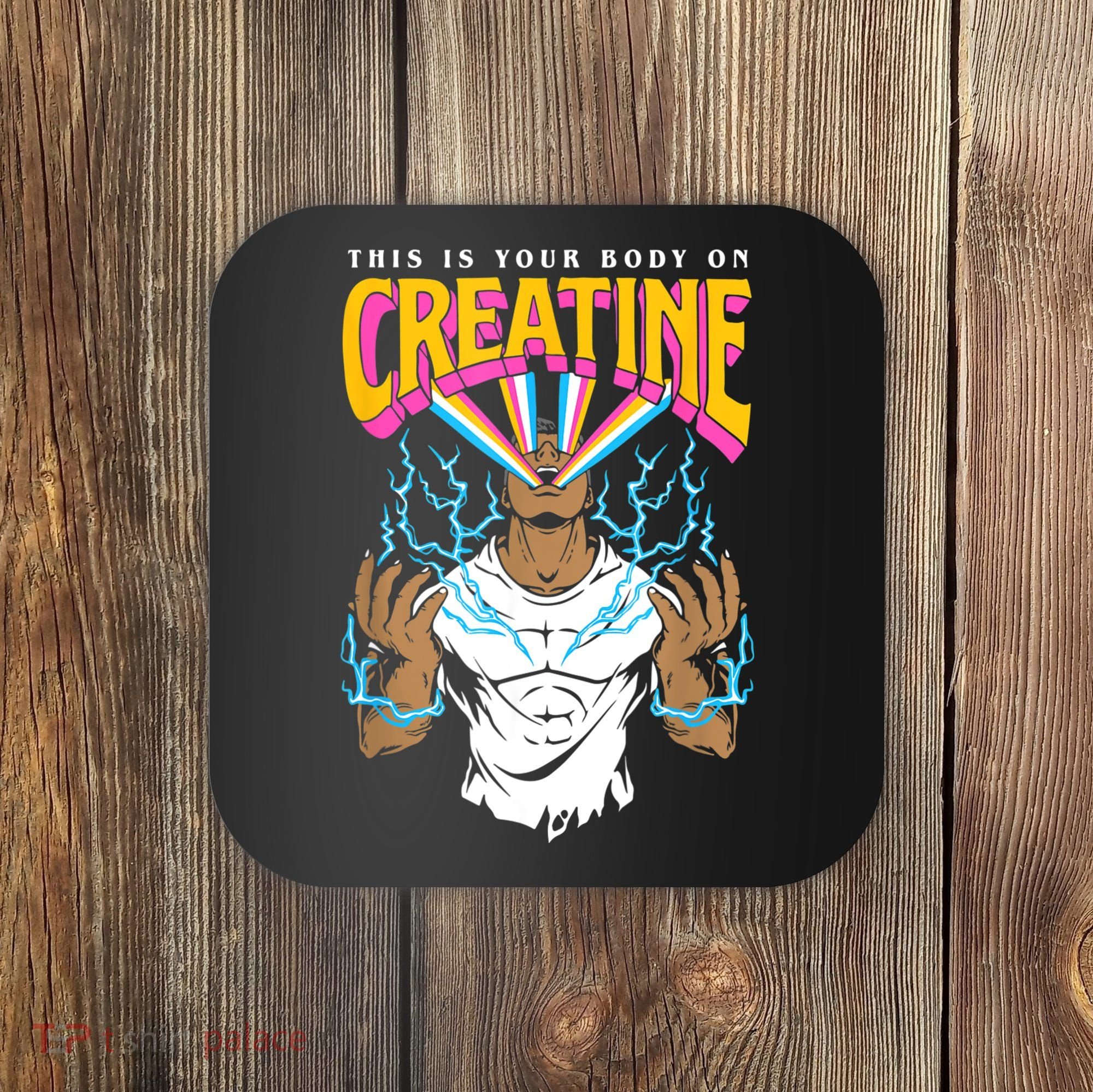 This Is Your Body On Creatine Workout Gym Birthday Gift Coaster