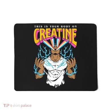 This Is Your Body On Creatine Workout Gym Birthday Gift Mousepad