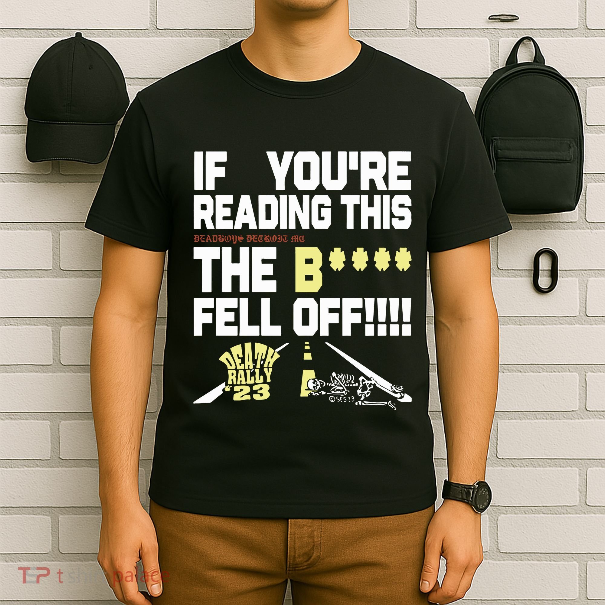 Teamsesh If YouRe Reading This Deadboys Detroit Mc The Bitch Fell Off Death T-Shirt