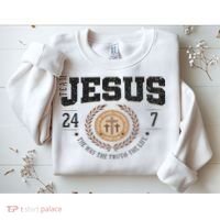 Team Jesus 24 7 The Way The Truth The Life Sweatshirt thumb 2