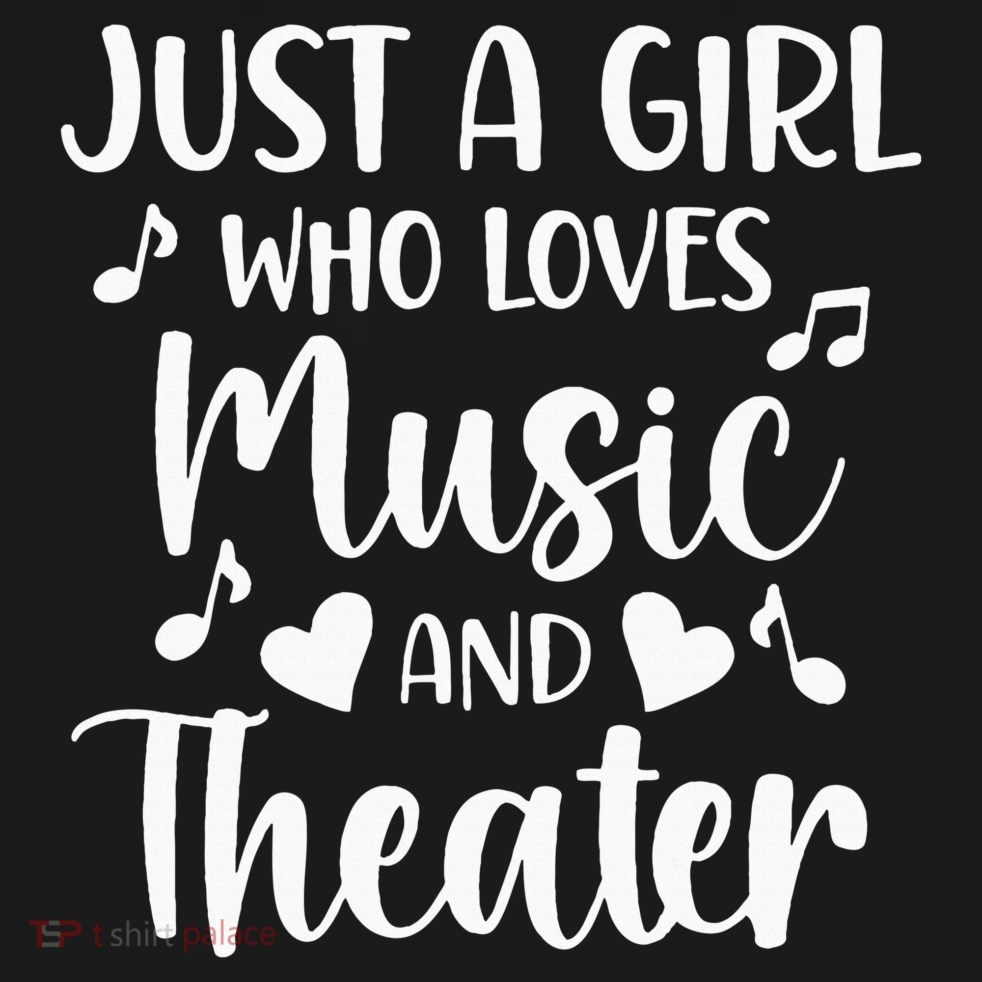 Theater Just A Girl Who Loves Theater T-Shirt