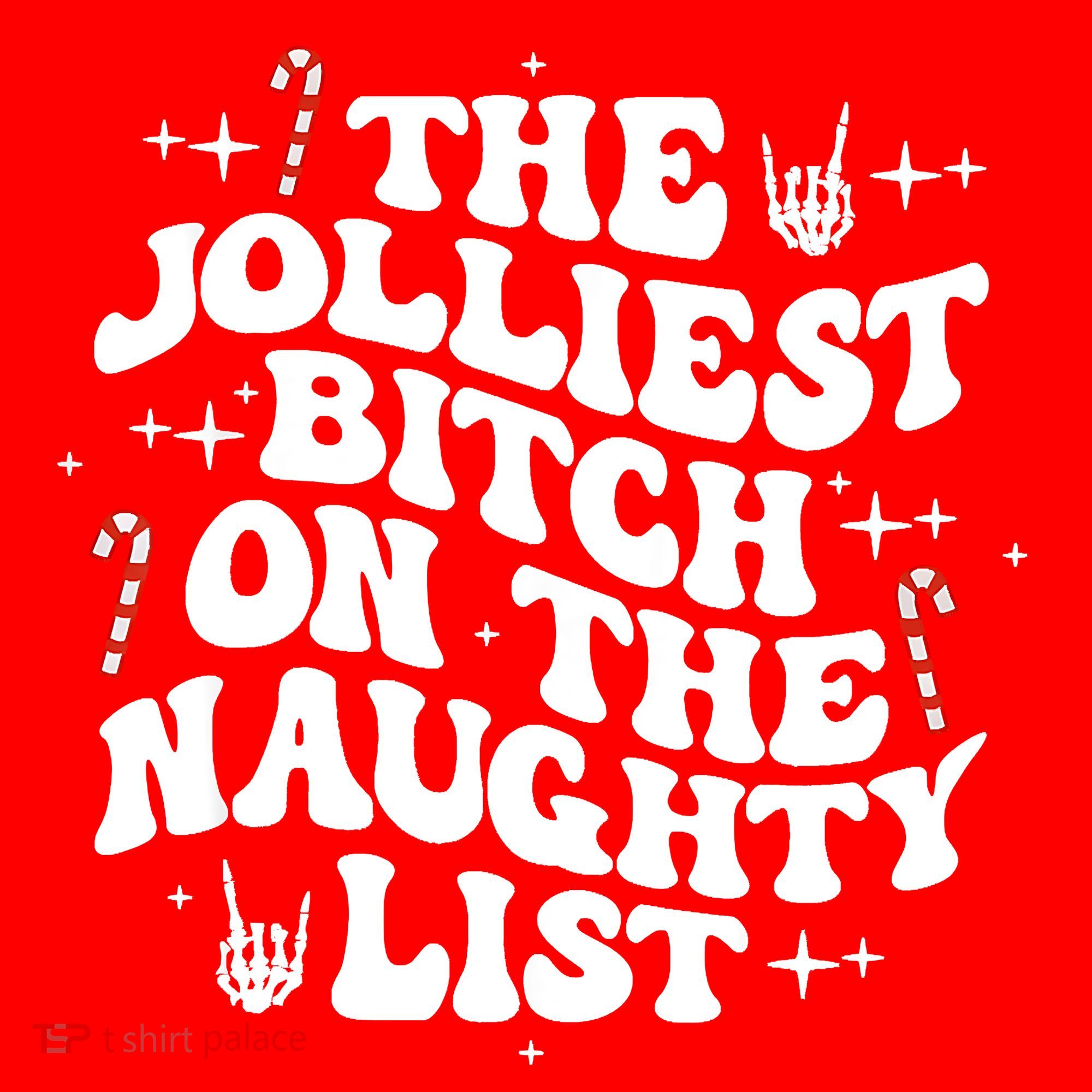 The Jolliest Bitch On The Naughty List Funny Christmas Women's Tank Top