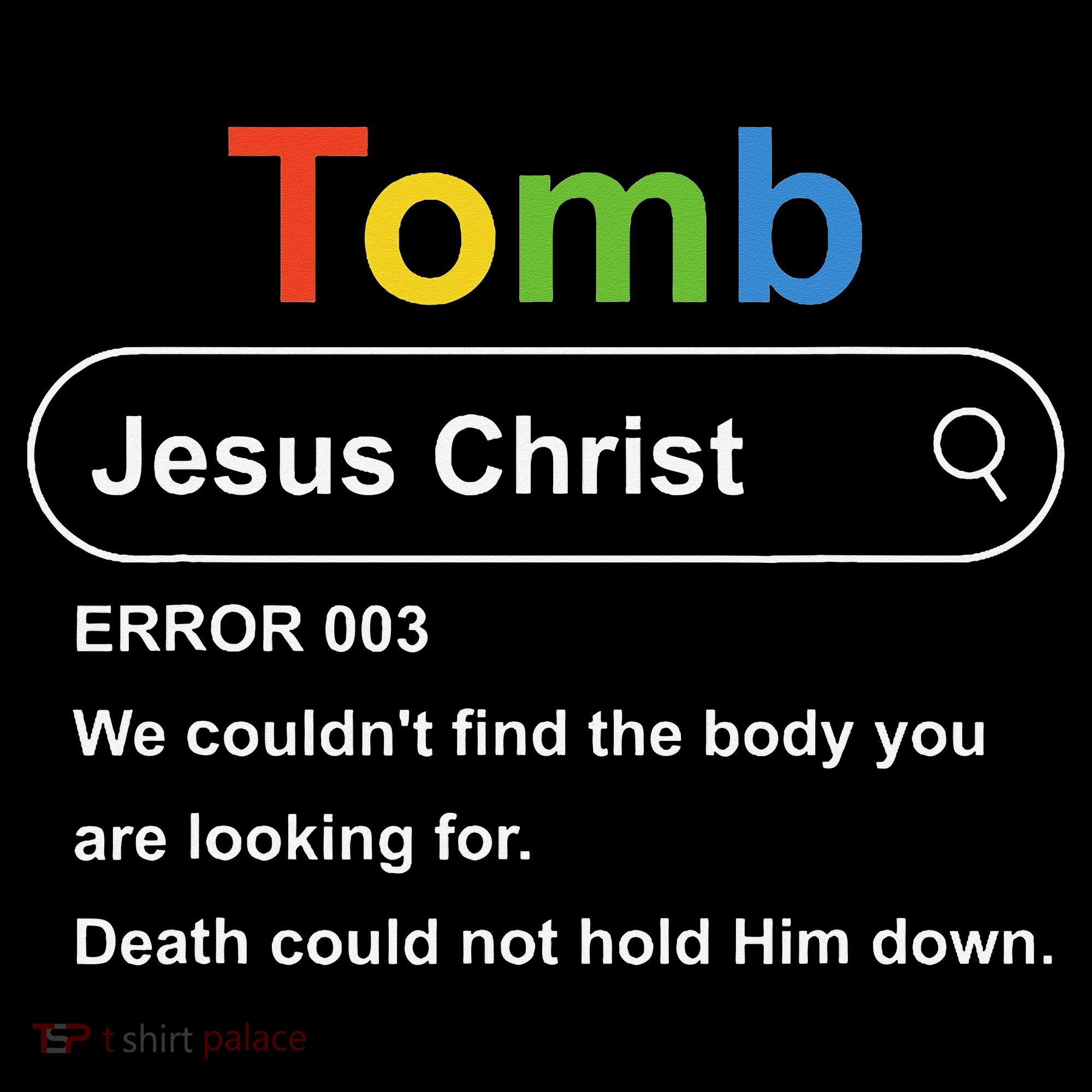 Tomb Jesus Christ Error 003 We Couldnt Find The Body Coffee Mug