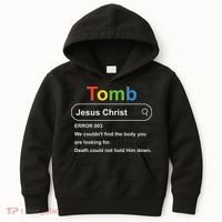 Tomb Jesus Christ Error 003 We Couldnt Find The Body Kids Hoodie thumb 0
