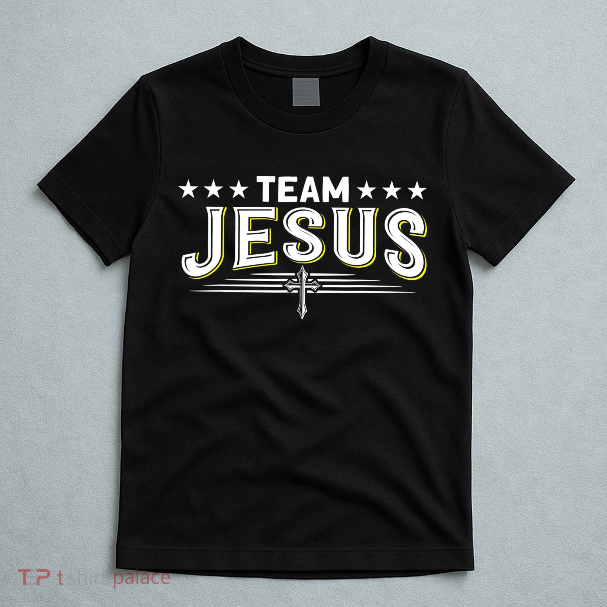 Team Jesus Christian Prayer Warrior Bible Christ Believer T-Shirt