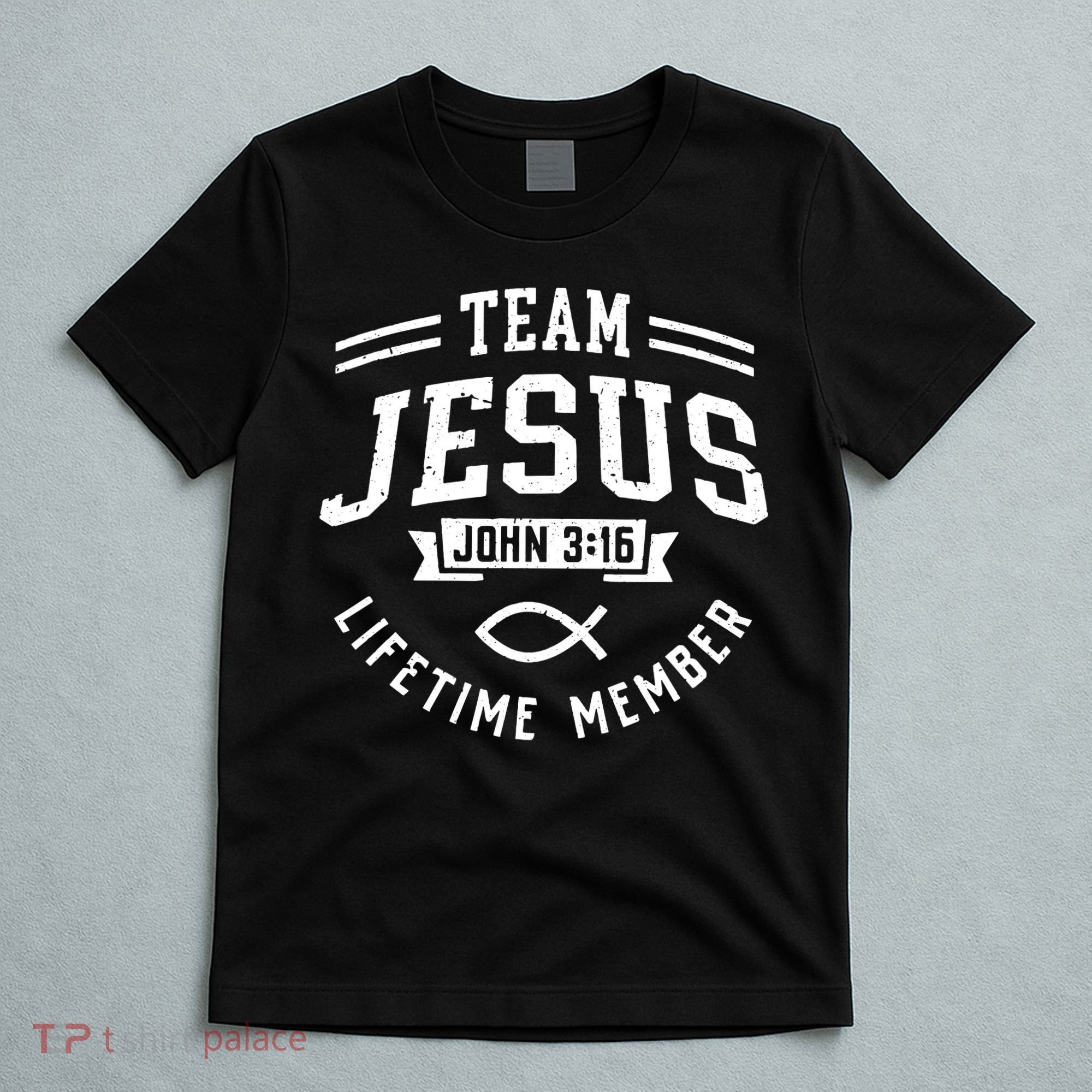 Team Jesus Christian Faith Religious Gift T-Shirt