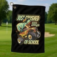 TRex Just Crushed 100 Days Of School Golf Towel thumb 1