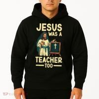 Teaching Jesus Christ Religion Christian School Teacher Hoodie thumb 2