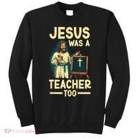 Teaching Jesus Christ Religion Christian School Teacher Sweatshirt thumb 0
