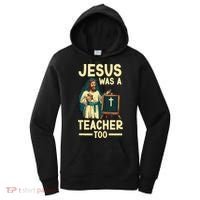 Teaching Jesus Christ Religion Christian School Teacher Women's Hoodie thumb 0